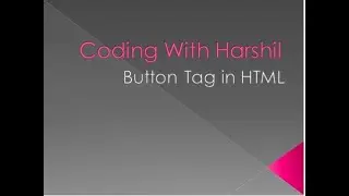 How to Create Button in HTML || Button Tag || HTML || Coding With Harshil