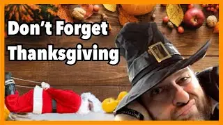 THANKSGIVING is AWESOME or WHY Does Christmas Come Earlier every Year?! - STUDIO214