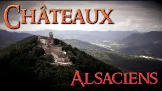 CHÂTEAUX ALSACIENS FRANCE | 4K
