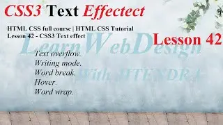 HTML CSS full course | HTML CSS Tutorial Lesson 42 - CSS3 Text effect