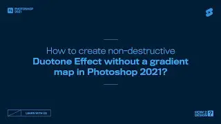 Non-destructive Duotone Effect in Photoshop 2021