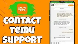 How to Easily Contact Temu Customer Service (Step-by-Step Guide)