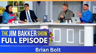 The Jim Bakker Show with Brian Bolt (FULL EPISODE)