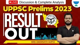 UPPSC PRELIMS 2023 RESULT OUT | Final Cut off | Complete Analysis | AMARNATH GUPTA |
