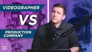 Videographer vs. Video Production Company: What's Best for Your Brand? | Pixelab Academy