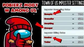 JAK POBRAĆ I ZAINSTALOWAĆ MODY TOWNOFUS I THEOTHERROLES W AMONG US (STEAM, EPIC GAMES)