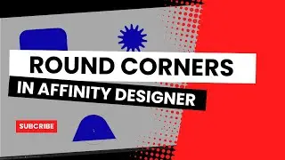 How to use the Corner Tool on vector objects in Affinity Designer