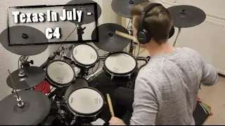 Texas In July - C4 Drum Cover