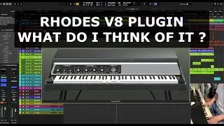 RHODES V8 Plugin, What do I think about it ?