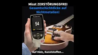 Zerstörungsfrei Schichtdicke auf Nichtmetall-Substraten messen mit @Defelsko PosiTector 200! @ECS