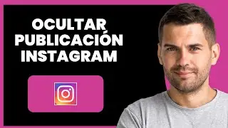 Cómo Ocultar Publicación A Alguien En Instagram (Secreto)