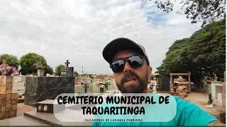 CEMITÉRIO MUNICIPAL DE TAQUARITINGA
