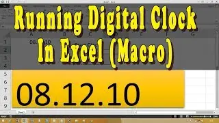 How to create digital clock in excel
