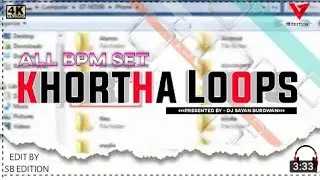 #New_khortha_BPM_SET_LOOPS_HD_quality