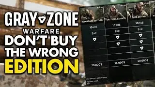 Don't Buy Gray Zone Warfare Until You Watch This (Edition Guide)