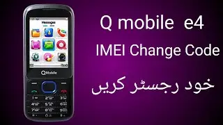 Q mobile e4 imei change code ! q mobile e4i imei change code. $