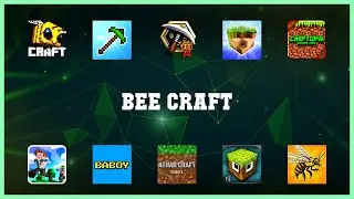 Must have 10 Bee Craft Android Apps