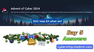 Advent of Cyber 2024 [ Day 5 ] Writeup with Answers | TryHackMe Walkthrough