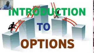 Introduction to Options and Derivatives