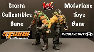 Storm Collectibles Bane Vs McFarlane Bane Which is better?