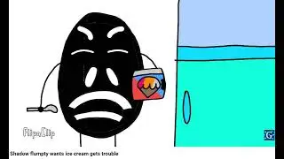 shadow flumpty wants ice cream (COPYRIGHTED)