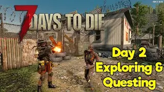 7 Days To Die | DAY 2