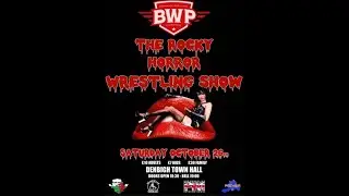 BWP Denbigh The Rocky Horror  Wrestling Show 2024