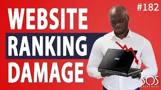 3 Things That Can Damage Your Website's Ranking - 