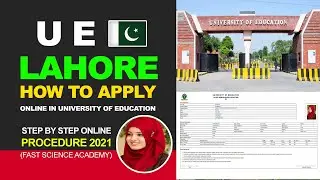 How to apply Online For Admission in University of Education BS Hons MS Mphil PhD Admissions Process