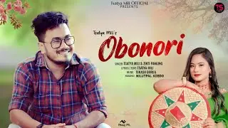 Obonori | Official Song | Tsatya Mili | Zinti Panging | New Mising Song 2023