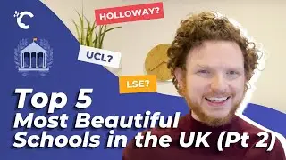 Top 5 Most Beautiful UK College Campuses (Part II)
