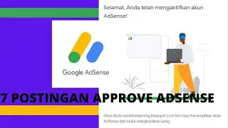 Pengalaman Pemula Daftar Adsense Blogspot dengan 7 Postingan