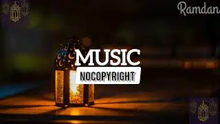 لا يوجد حقوق الطبع والنشر موسيقى خلفية | موسيقى رمضان - عزف سلمي | تنزيل Free Use للفيديو
