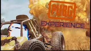 THE PUBG EXPERIENCE