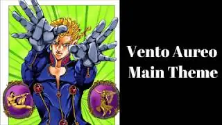 [Vento Aureo Main Theme] ~ A Jojo bizarre Adventure Fan Composition ~ By Musicospi