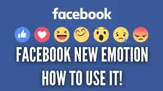 Facebook Reactions: Meet the New Facebook Like Button | 6 Emotions