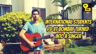 International Student's @ IIT Bombay Turned Into a Singer
