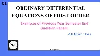 Question paper examples#ODE 1st order#Module3#22scheme#bmatm/s/c/e101#vtu#Dr. Sujata T