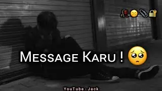 Message karu ! 😭 Emotional deep lines | mood off status | Very sad status | Sad status