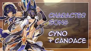 Genshin Characters Song (Cyno & Candace) (Genshin Characters My Friends and I Have) | Genshin Impact