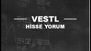 The Rise Begins! New Vestel Stock Analysis - Vestel Stock Technical Analysis Target 2026