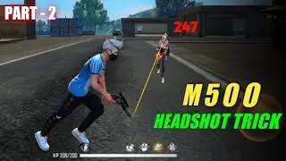 M500 One Tap Headshot Trick 🎯 Part - 2 || M500 Headshot Trick | One Tap Headshot Sensitivity