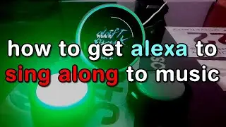 how to get alexa to sing along to music