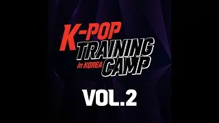 K pop Training Camp 2024