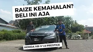 DIBANDING BELI BARU, MENDING INI | REVIEW HONDA HR-V 1.8 PRESTIGE 2015