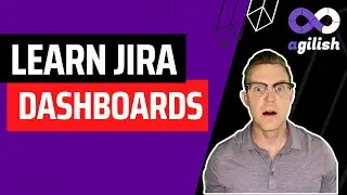 Learn JIRA Dashboards | JIRA for Scrum Masters | JIRA Tutorial
