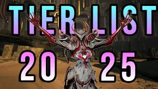 FULL Warframe Tierlist 2025 ORAXIA INCLUDED (Warframe Isleweaver Update)