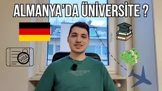 Almanya’da Üniversite Okumak 🇩🇪 | Başvuru, Vize, Masraflar (Gerçek Deneyim)