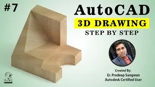 AutoCAD 3D Drawing 7 | Autocad 3D Practice Exercise Series | 
