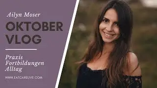 OKTOBER VLOG ♥ | Praxis, Fortbildungen, Alltag | Follow me around